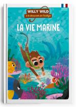 Willy Wild – La vie marine