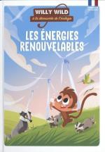 Willy Wild – Les Énergies renouvelables